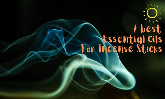 7 Best Essential Oils for Pooja Dhoop Sticks
